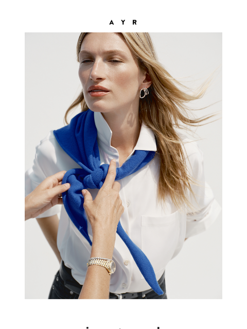 ayr newsletter: the secret to a great outfit