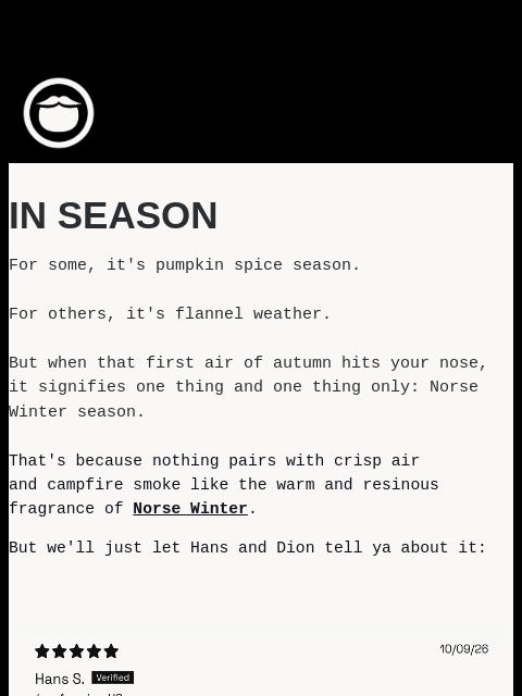 beardbrand newsletter: The First Air Of Autumn Means One Thing
