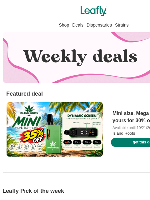 leafly newsletter: This week's local weed deals 🍃