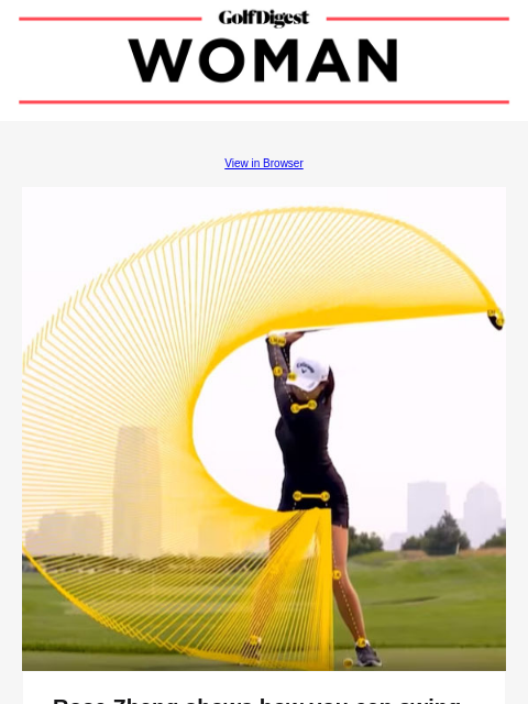 View in Browser Chipping Changes Rose Zhang shows how you can swing smooth and still rip it Michael Breed explains how Rose Zhang syncs up her swing for powerful tee shots. icon_arrow_read_more READ