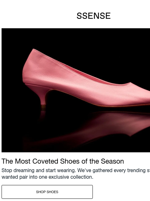 ssense newsletter: The Shoes on Every Wishlist