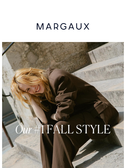 margauxny newsletter: Our #1 most bought fall style
