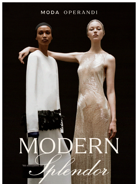 modaoperandi newsletter: Ready for a little ✨🥂?