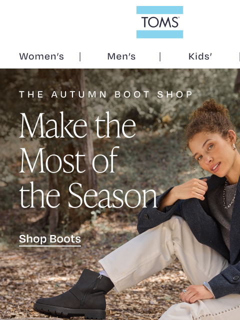 toms newsletter: The Fall Boot Guide