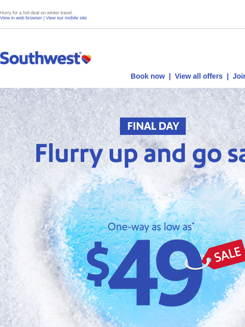 southwest newsletter: $49 sale FINAL DAY!
