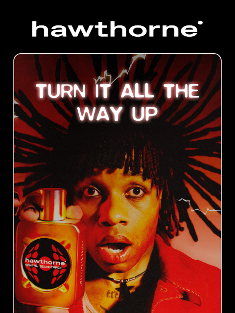 hawthorne newsletter: Santal Soundtrack is Your Loudest Scent Yet