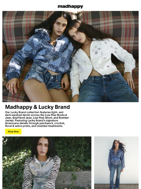 madhappy newsletter: Madhappy & Lucky Brand