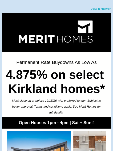 merithomesinc newsletter: Rate buydowns as low as 4.875 Percent on Select Ki...