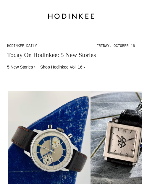 hodinkee newsletter: Hodinkee Daily | 10/16/2026