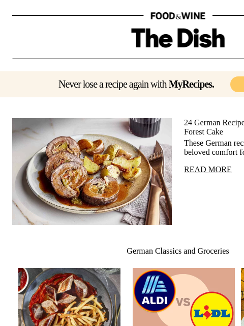 foodandwine newsletter: 24 German Recipes From Schnitzel to Black Forest C...