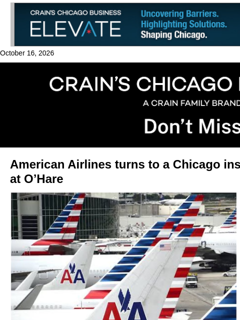 crainalerts newsletter: American Airlines taps a Chicago insider