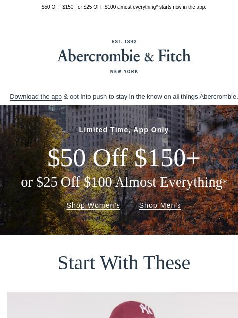 abercrombie newsletter: Big news for your closet—there's a sale.