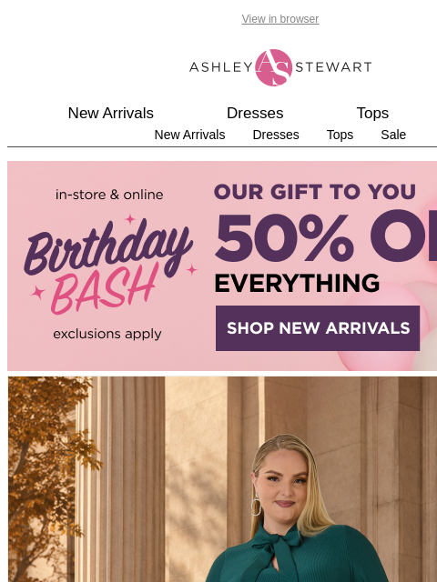 ashleystewart newsletter: Feeling ___? We've got a 👗 for that.
