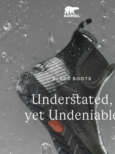 sorel newsletter: Black Boots — A Classic for a Reason
