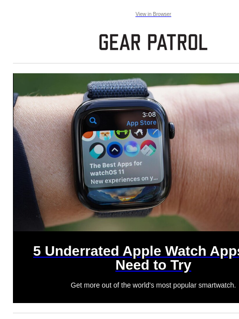 Plus, a key watch gets a killer revamp Plus, a key watch gets a killer revamp View in Browser 5 Underrated Apple Watch Apps You Need to Try 5 Underrated Apple Watch Apps You Need to Try Get more out of