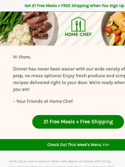 Get 21 Free Meals + Free Shipping when you sign up to get Home Chef delivered ͏ ͏ ͏ ͏ ͏ ͏ ͏ ͏ ͏ ͏ ͏ ͏ ͏ ͏ ͏ ͏ ͏ ͏ ͏ ͏ ͏ ͏ ͏ ͏ ͏ ͏ ͏ ͏ ͏ ͏ ͏ ͏ ͏ ͏ ͏ ͏ ͏ ͏ ͏ ͏ ͏ ͏ ͏ ͏ ͏ ͏ ͏ ͏ ͏ ͏ ͏ ͏ ͏ ͏ ͏ ͏ ͏ ͏ ͏ ͏ ͏ ͏