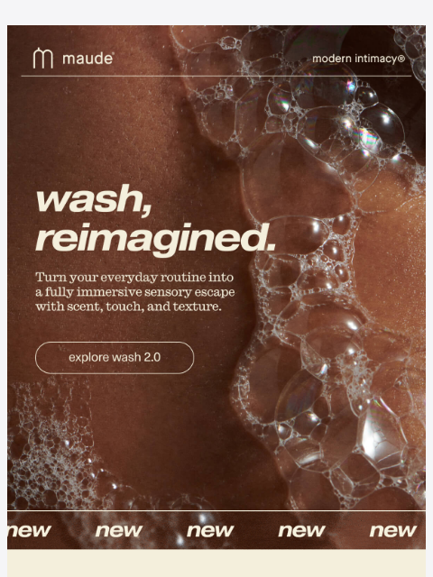 getmaude newsletter: new: meet wash, reimagined.