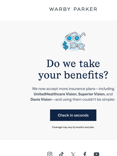 warbyparker newsletter: We’re accepting more insurance plans!