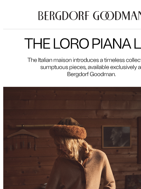 bergdorfgoodman newsletter: Essential Style: Loro Piana