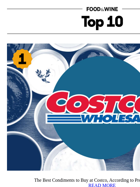 foodandwine newsletter: 6 Condiments Chefs Swear By From Costco
