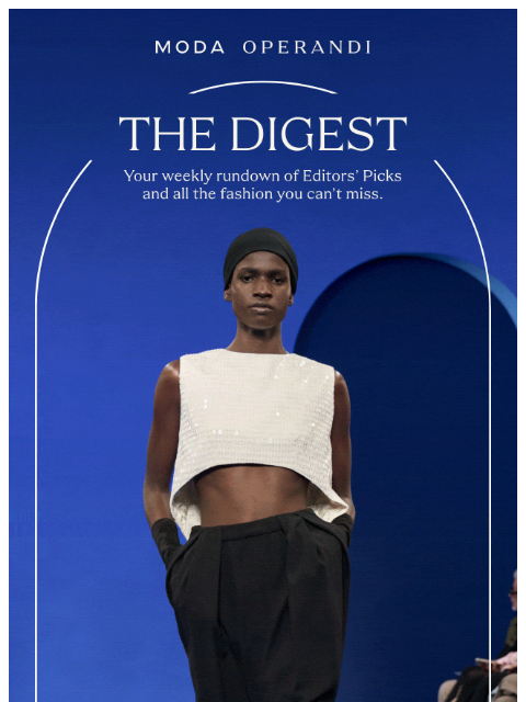 modaoperandi newsletter: It’s all in the details… 🔍