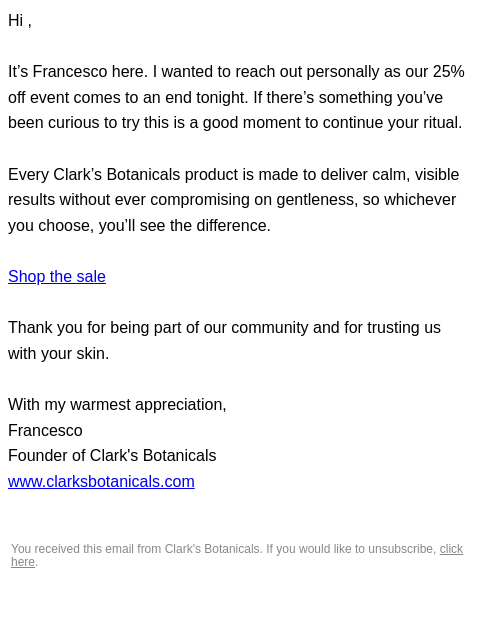 clarksbotanicals newsletter: A quick note before your offer ends