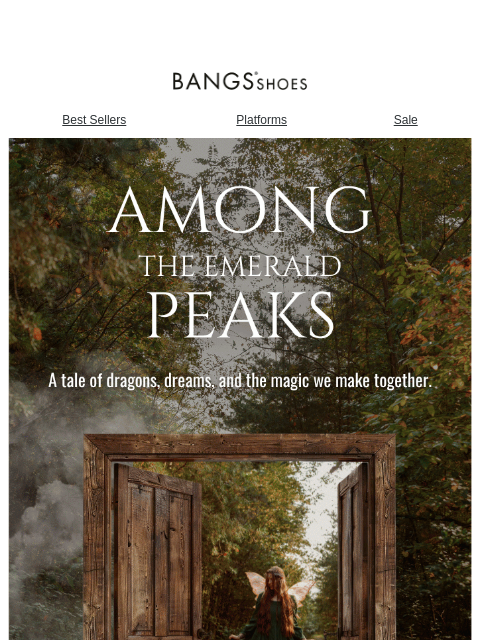 bangsshoes newsletter: Among the Emerald Peaks ā°ļøš