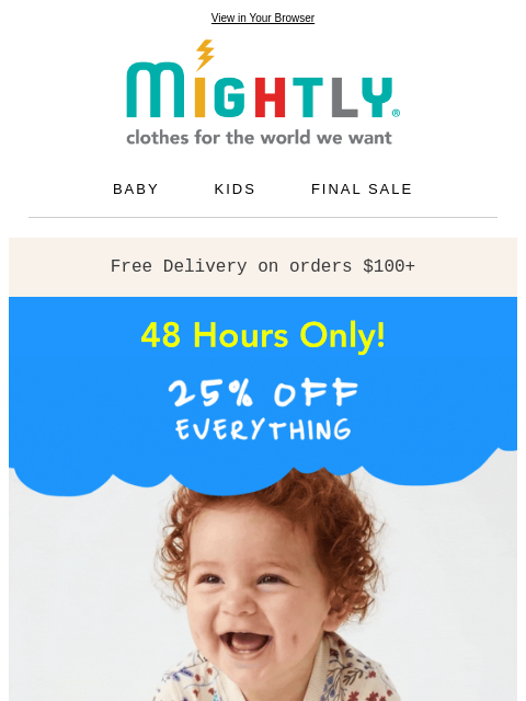 mightly newsletter: 25% Off EVERYTHING Mightly Baby 🎉