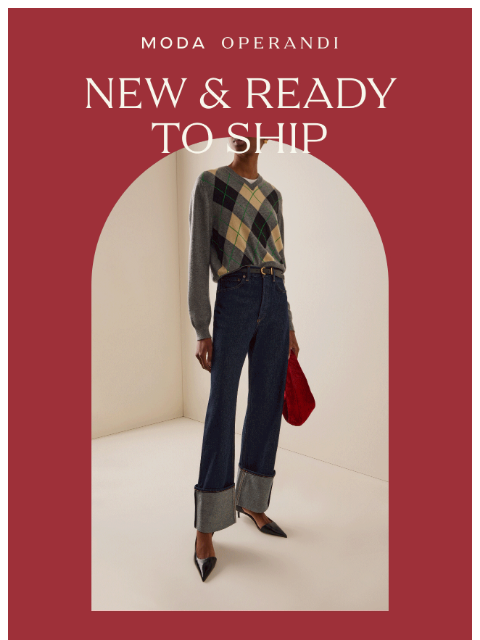 modaoperandi newsletter: NEW & READY TO SHIP: Secure your favorite pieces n...