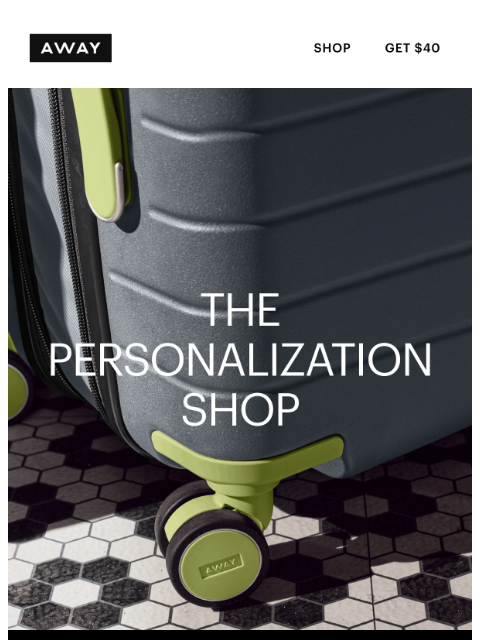 awaytravel newsletter: New: The Personalization Shop