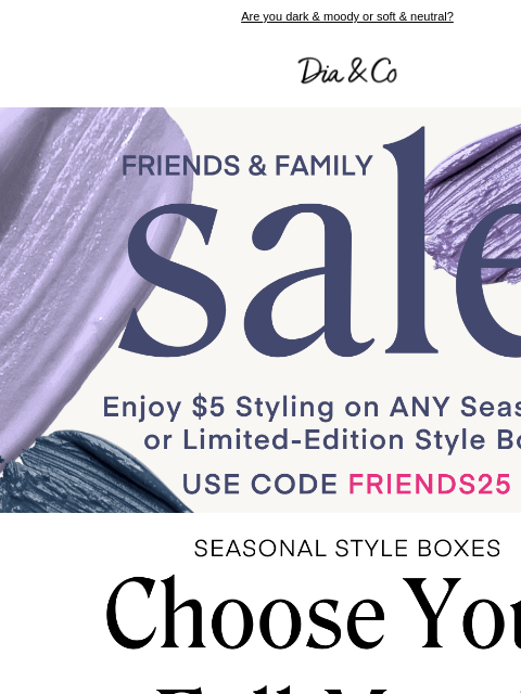 dia newsletter: Choose Your Palette