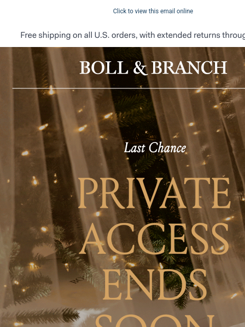 bollandbranch newsletter: Your private 20% off code expires soon