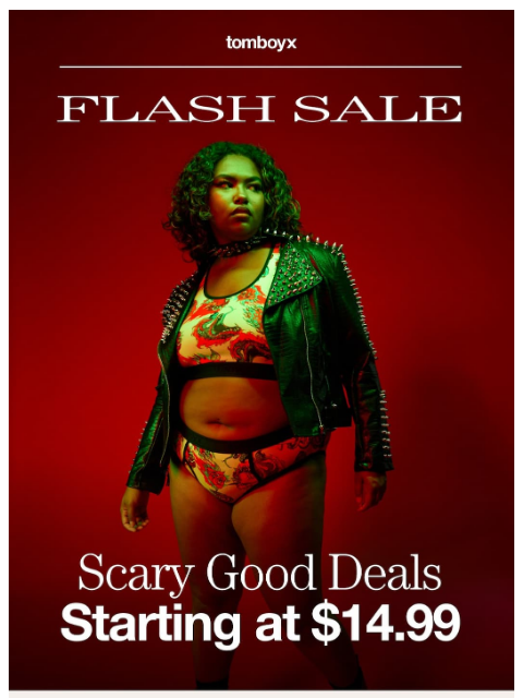 tomboyx newsletter: $14.99 & up Flash Sale