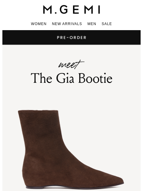 mgemi newsletter: Pre-Shop The Gia Bootie