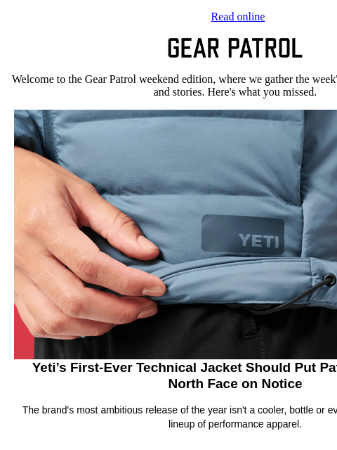 gearpatrol newsletter: Yeti Is Making Jackets Now