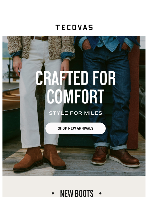 tecovas newsletter: Built for Wherever the Day Takes You