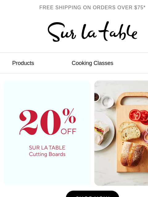 surlatable newsletter: Cut with confidence: 20% off boards.