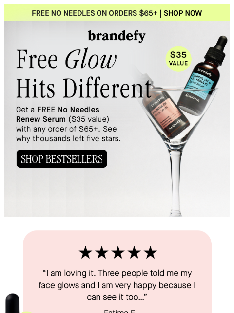 brandefyskin newsletter: Glow, on us ✨