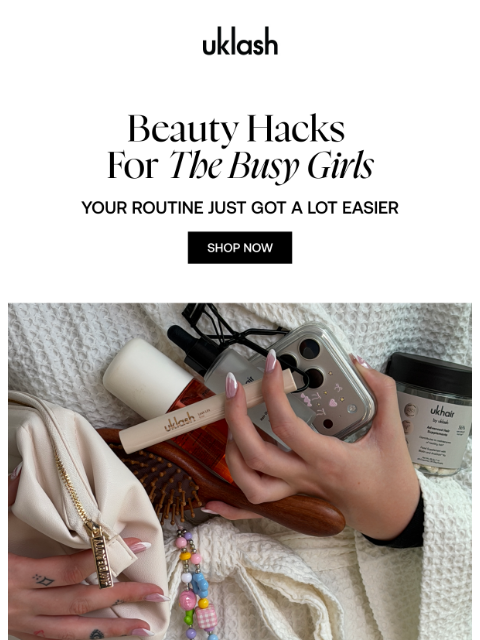 uklash newsletter: The beauty hacks you NEED to know 🤫