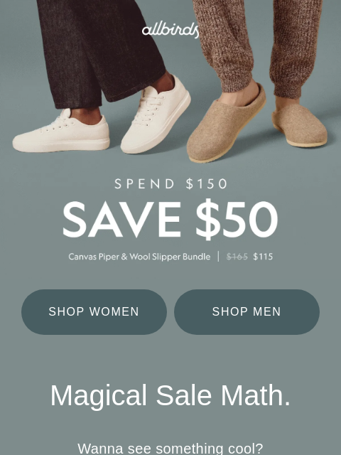 allbirds newsletter: Shoe and Slipper Bundle—$50 Off