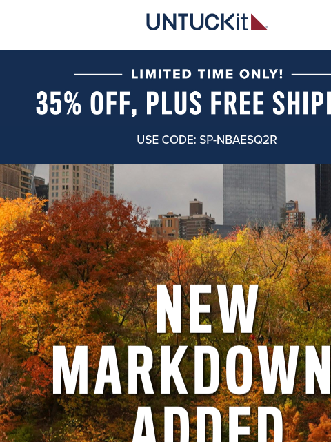 untuckit newsletter: Price DROP: Fall Favorites Now On Sale