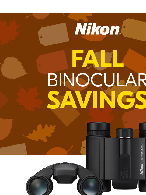 nikon newsletter: STABILIZED Binoculars on Sale!