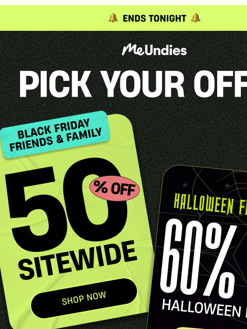 meundies newsletter: 50% Off Sitewide + 60% Off Halloween?