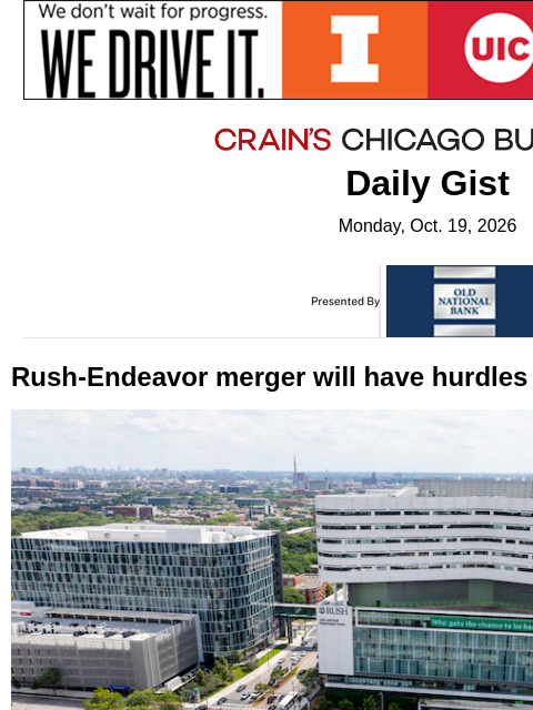 crainalerts newsletter: Rush-Endeavor merger will have hurdles to clear