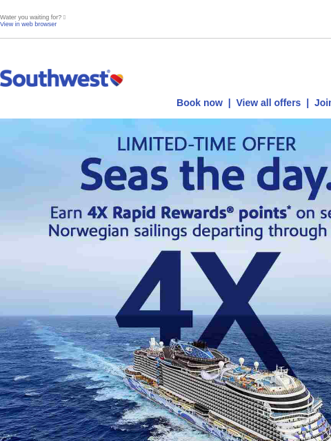 southwest newsletter: Earn 4X Rapid Rewards® points on a Norwegian cruis...