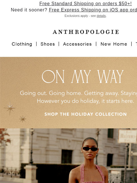 anthropologie newsletter: On My Way to Parties, Presents & Places to Be