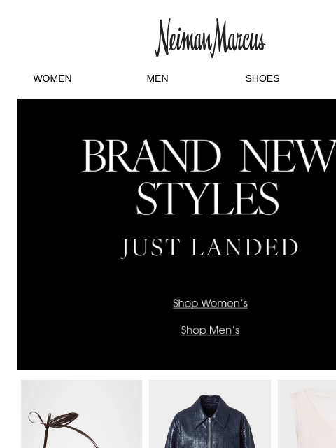neimanmarcus newsletter: 1,000+ styles just arrived