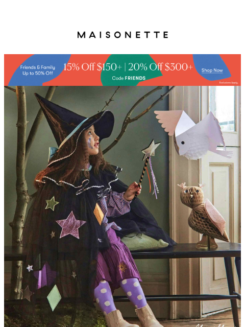 maisonette newsletter: Tonight's The Night To Order The Costume