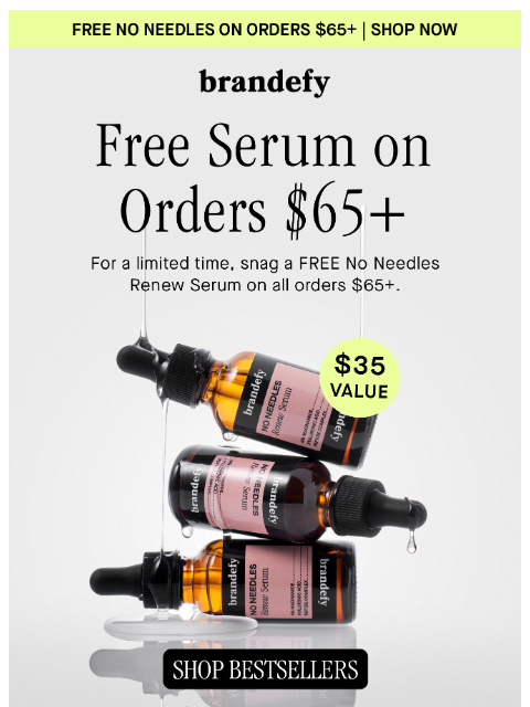 brandefyskin newsletter: Your FREE No Needles is waiting 👀