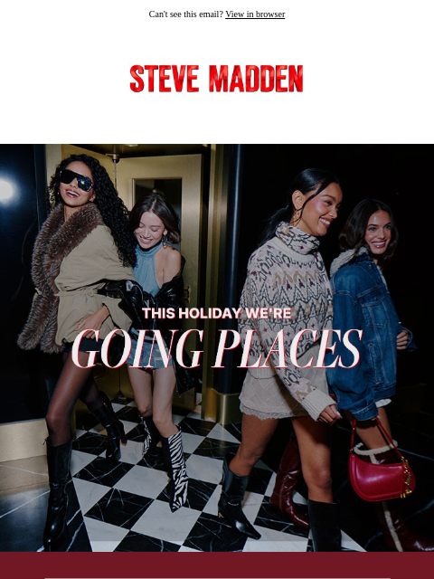 stevemadden newsletter: This Holiday We’re Going Places